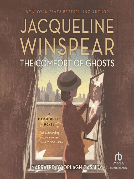 Title details for The Comfort of Ghosts by Jacqueline Winspear - Wait list